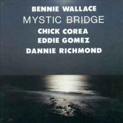 BENNIE WALLACE   CHICK COREA   EDDIE GOMEZ   DANNIE RICHMOND MYSTIC BRIDGE Фирменный CD 