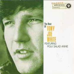 TONY JOE WHITE THE BEST OF TONY JOE WHITE FEATURING POLK SALAD ANNIE Фирменный CD 