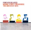 FOREVER DELAYED (THE GREATEST HITS)
