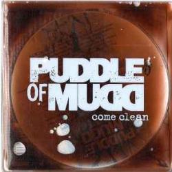 PUDDLE OF MUD COME CLEAN Фирменный CD 