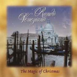 RONDO VENEZIANO THE MAGIC OF CHRISTMAS Фирменный CD 