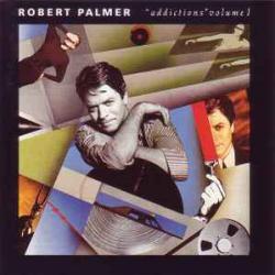 ROBERT PALMER ADDICTIONS VOLUME 1 Фирменный CD 