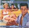 TEEN IDOLS - THE ROCK 'N' ROLL ERA