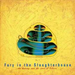 FURY IN THE SLAUGHTERHOUSE THE HEARING AND THE SENSE OF BALANCE Фирменный CD 