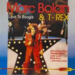 MARC BOLAN/T.REX I LOVE TO BOOGIE Фирменный CD 