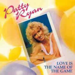 PATTY RYAN Love Is The Name Of The Game Виниловая пластинка 