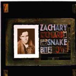 ZACHARY RICHARD Snake Bite Love Фирменный CD 