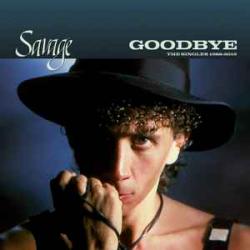 SAVAGE Goodbye: The Singles 1988-2019 Виниловая пластинка 