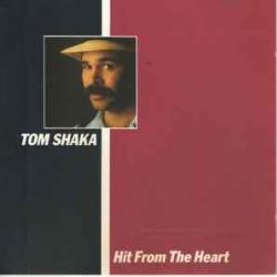 TOM SHAKA Hit From The Heart Фирменный CD 