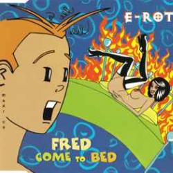 E-ROTIC FRED COME TO BED Фирменный CD 