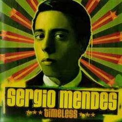 SERGIO MENDES TIMELESS Фирменный CD 