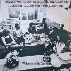 Steve Winwood  Jim Capaldi  Dave Mason Welcome To The Canteen Виниловая пластинка 