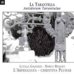 Lucilla Galeazzi   Marco Beasley  L'Arpeggiata   Christina Pluhar La Tarantella - Antidotum Tarantulae Фирменный CD 