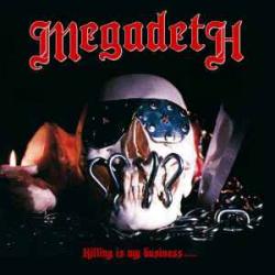 MEGADETH Killing Is My Business... And Business Is Good! Виниловая пластинка 