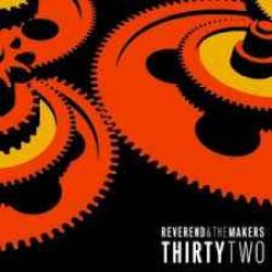 Reverend & The Makers Thirty Two Фирменный CD 