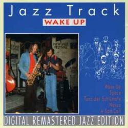 JAZZ TRACK Wake Up Фирменный CD 