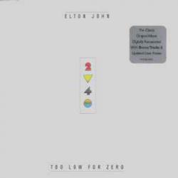 ELTON JOHN Too Low For Zero Фирменный CD 
