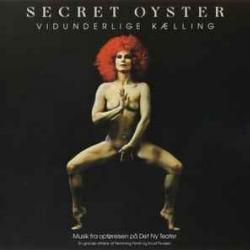 Secret Oyster Vidunderlige Kælling Фирменный CD 