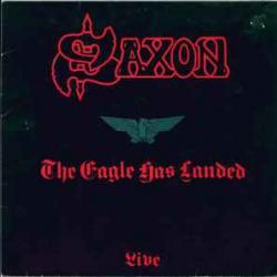 SAXON The Eagle Has Landed (Live) Виниловая пластинка 