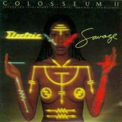 COLOSSEUM II Electric Savage Виниловая пластинка 