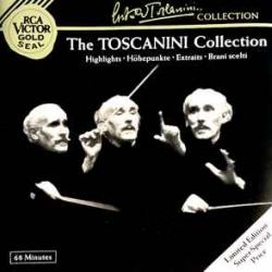 ARTURO TOSCANINI The Toscanini Collection / Highlights = Höhepunkte = Extraits = Brani Scelti Фирменный CD 