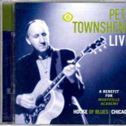 PETE TOWNSHEND Live (A Benefit For Maryville Academy) Фирменный CD 