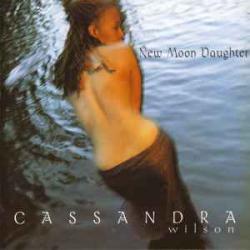 CASSANDRA WILSON NEW MOON DAUGHTER Фирменный CD 