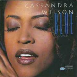 CASSANDRA WILSON Blue Light 'Til Dawn Фирменный CD 