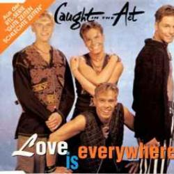 CAUGHT IN THE ACT LOVE IS EVERYWHERE Фирменный CD 