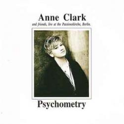 ANNE CLARK Psychometry: Anne Clark And Friends, Live At The Passionskirche, Berlin Фирменный CD 