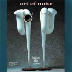 ART OF NOISE Below The Waste Фирменный CD 
