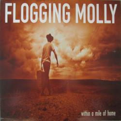 Flogging Molly Within A Mile Of Home Фирменный CD 