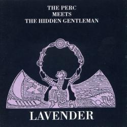 The Perc Meets The Hidden Gentleman Lavender Фирменный CD 