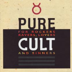 CULT Pure Cult · For Rockers, Ravers, Lovers And Sinners Фирменный CD 
