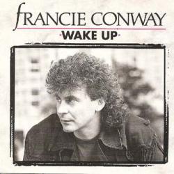 FRANCIE CONWAY WAKE UP Фирменный CD 