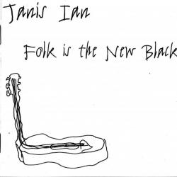JANIS IAN Folk Is The New Black Фирменный CD 