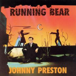 JOHNNY PRESTON RUNNING BEAR Фирменный CD 