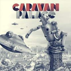 CARAVAN PALACE PANIC Фирменный CD 