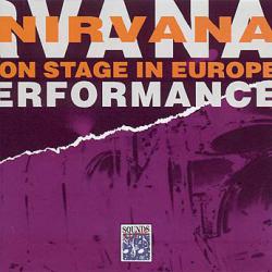 NIRVANA ON STAGE IN EUROPE Фирменный CD 