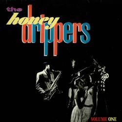 HONEY DRIPPERS VOLUME ONE Виниловая пластинка 