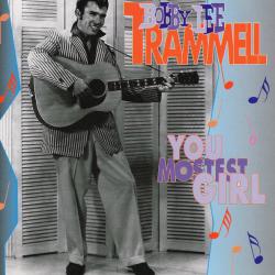 BOBBY LEE TRAMMELL YOU MOSTEST GIRL Фирменный CD 
