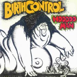 BIRTH CONTROL HOODOO MAN Фирменный CD 