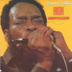 JAMES COTTON HIGH COMPRESSION Фирменный CD 