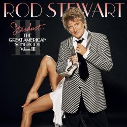 ROD STEWART STARDUST… GREAT AMERICAN SONGBOOK III Фирменный CD 