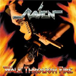 RAVEN WALK THROUGH FIRE Фирменный CD 
