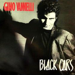 GINO VANNELLI BLACK CARS Виниловая пластинка 