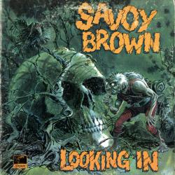 SAVOY BROWN LOOKING IN Виниловая пластинка 