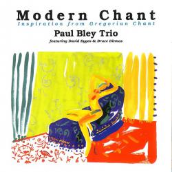 PAUL BLEY TRIO MODERN CHANT Фирменный CD 