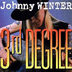 JOHNNY WINTER 3RD DEGREE Фирменный CD 