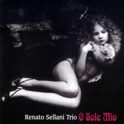 RENATO SELLANI TRIO O SOLE MIO Фирменный CD 